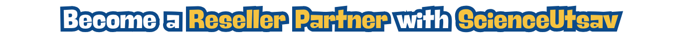 Become a Reseller Partner with ScienceUtsav